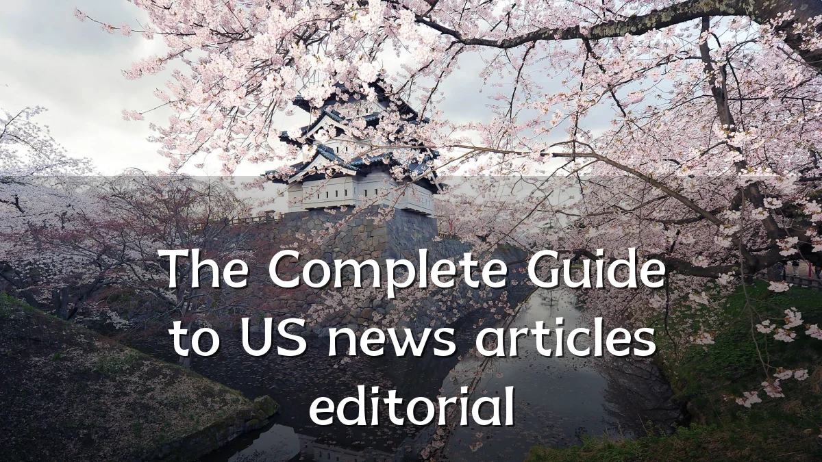 The Complete Guide to US news articles editorial