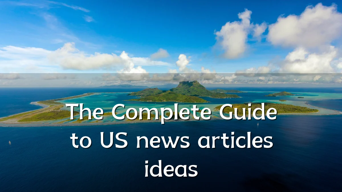 The Complete Guide to US news articles ideas