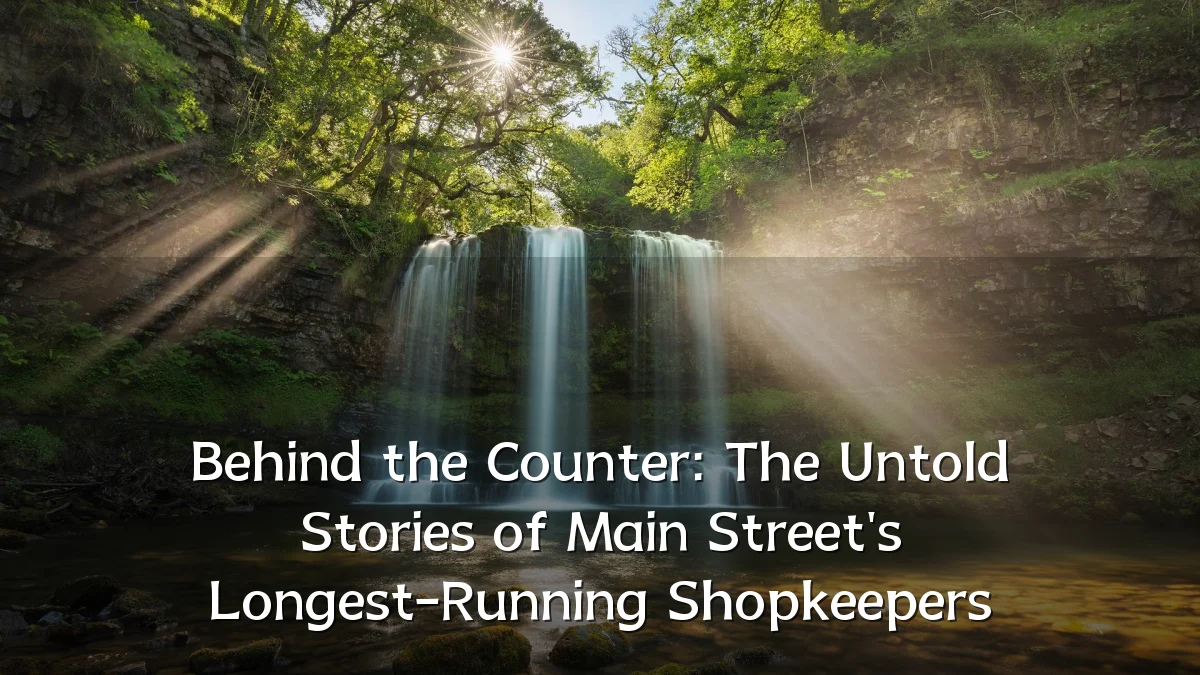 Behind the Counter: The Untold Stories of Main Street's Longest-Running Shopkeepers